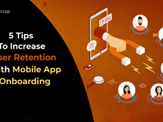 Top 5 Mobile App Onboarding Tips to Increase User Retention in India